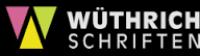 Wüthrich Schriften, 
Oberwilerstr. 15,
8547 Gachnang